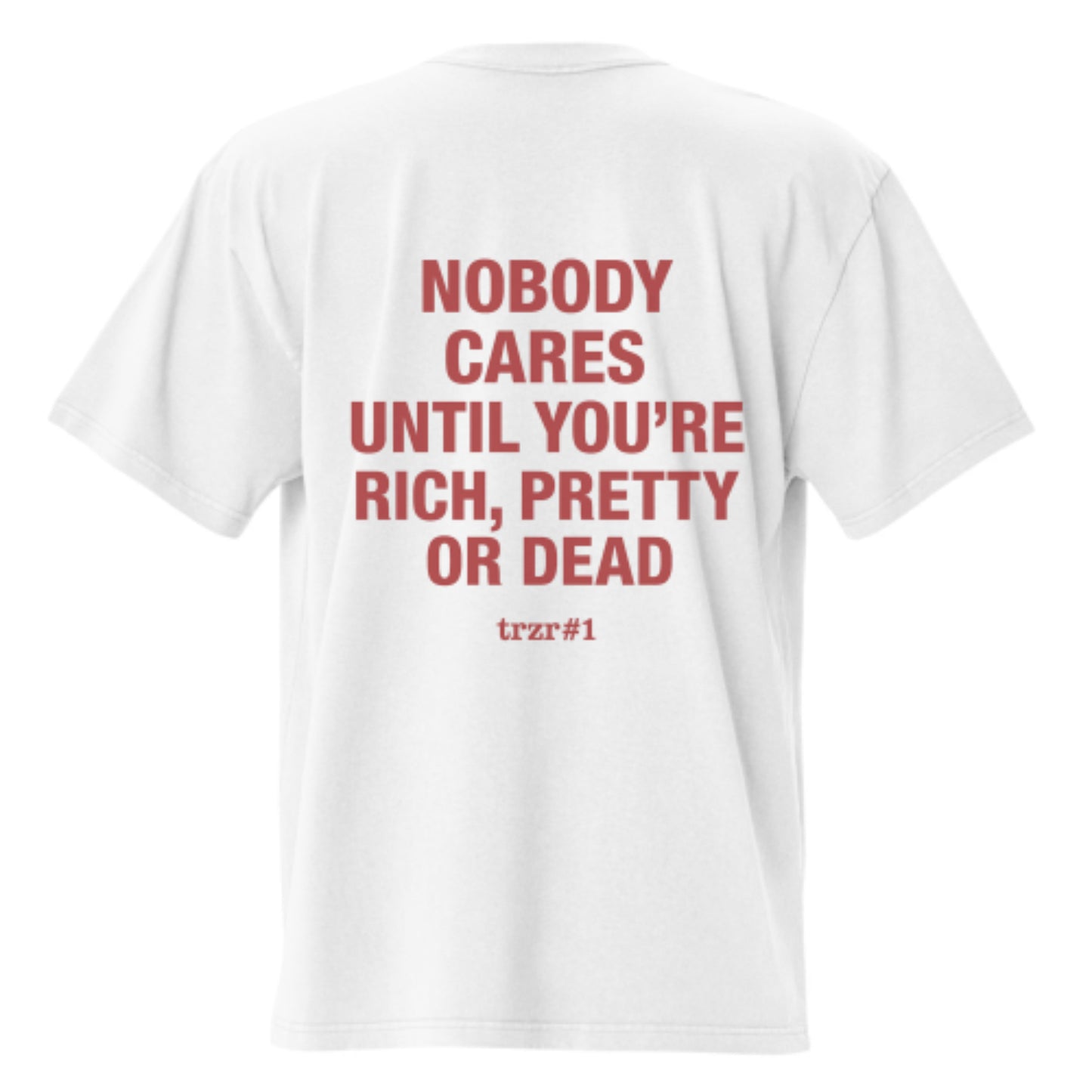 "Nobody Cares" Oversized T-shirt