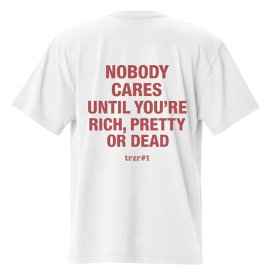 "Nobody Cares" Oversized T-shirt